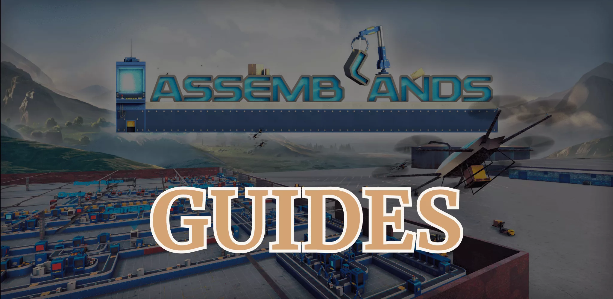 assemblands guides et astuces