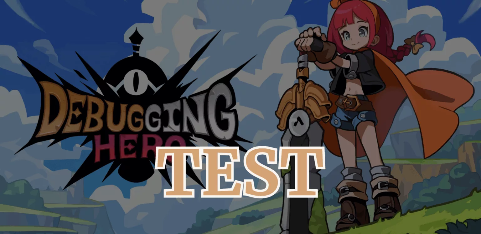 debugging hero test