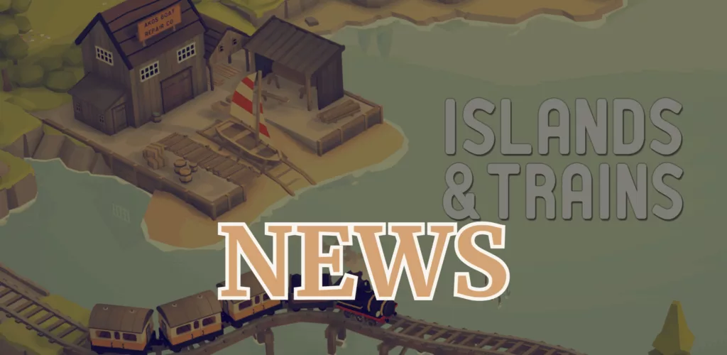 islands and trains news