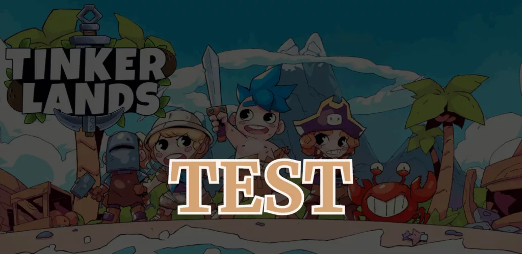 Tinkerlands tests