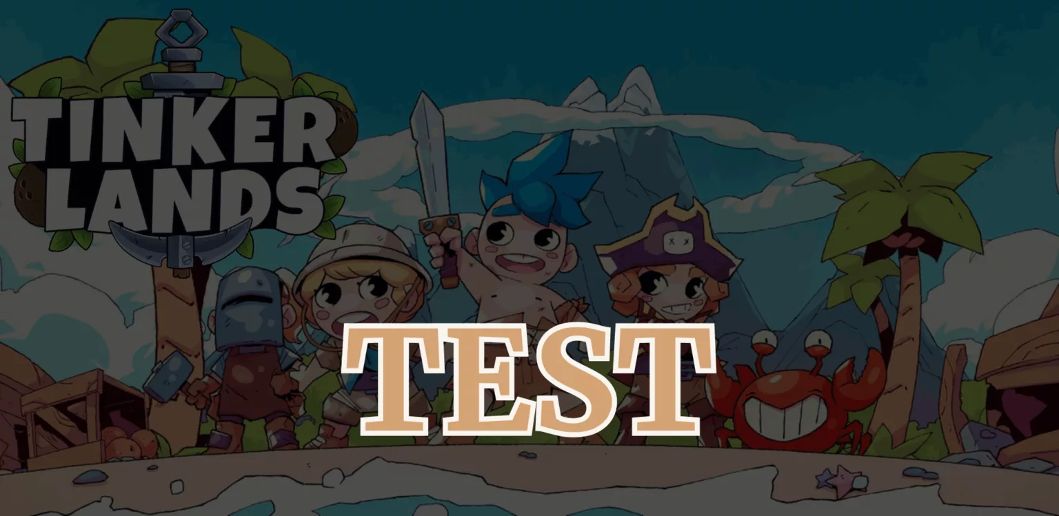 Tinkerlands tests