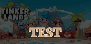 Tinkerlands tests