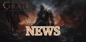 Tainted grail conquest news
