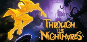 Through the Nightmares