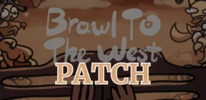 brawl to the west patch