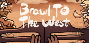 Brawl to the west