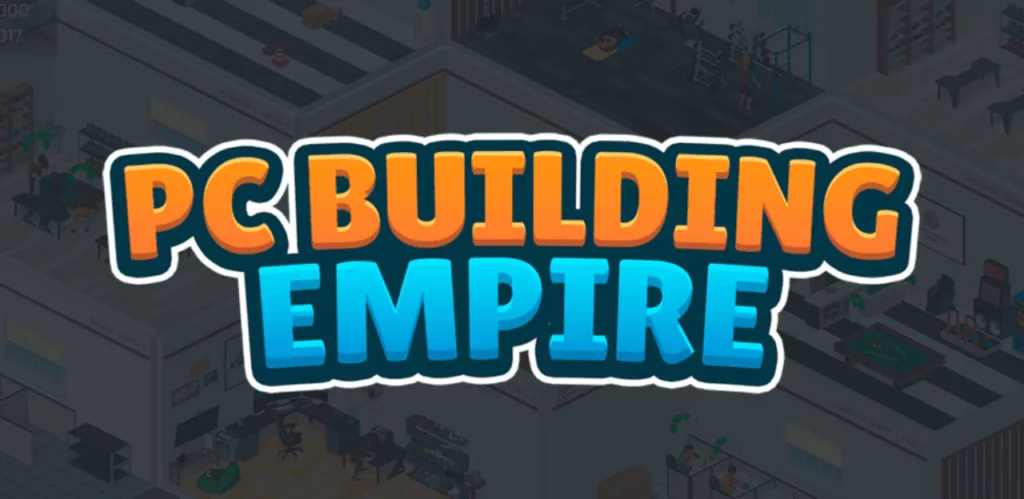 PC Building Empire - Jeu indépendant mis en avant sur Sisme Games
