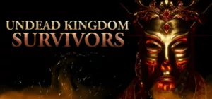 Undead Kingdom Survivors