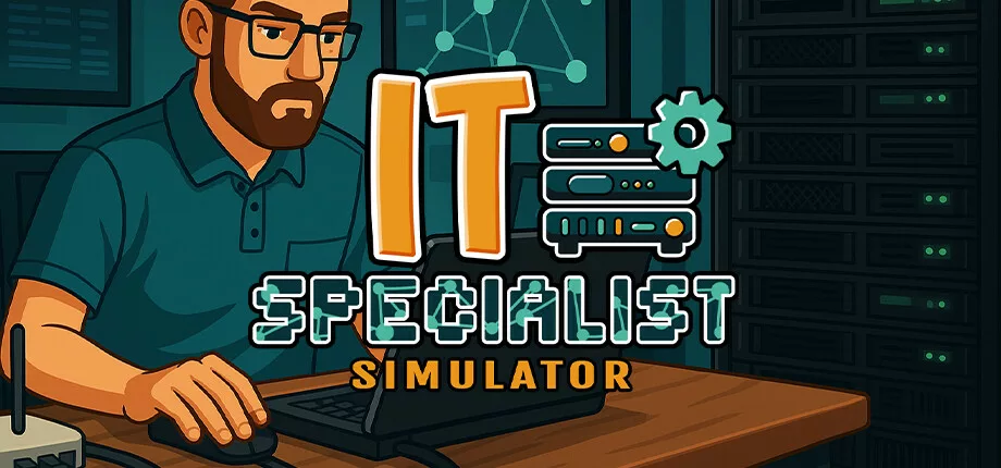IT Specialist Simulator - Jeu indépendant mis en avant sur Sisme Games