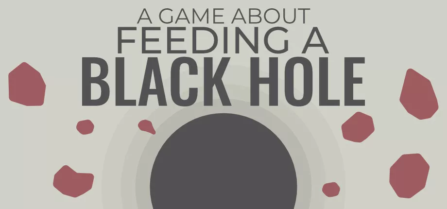 A Game About Feeding A Black Hole - Jeu indépendant mis en avant sur Sisme Games