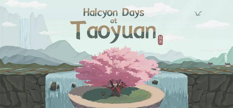 Halcyon Days at Taoyuan