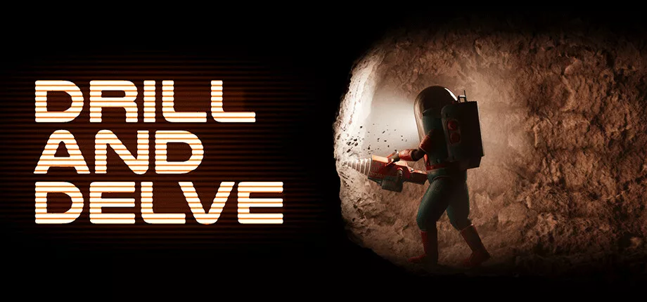 Cover du jeu Drill and Delve - Jeu indépendant à découvrir